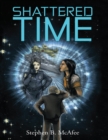 Image for Shattered Time