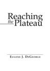Image for Reaching the Plateau