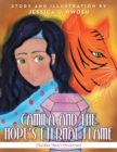 Image for Camila and the Hope&#39;s Eternal Flame : (Golden Heart Ministries)