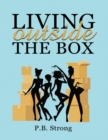 Image for Living Outside the Box