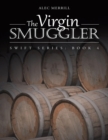 Image for Virgin Smuggler: Swift Series: Book 4