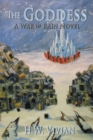 Image for The Goddess : A War of Rain Novel