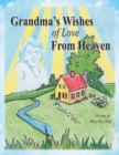 Image for Grandma&#39;s Wishes of Love from Heaven