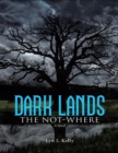 Image for Dark Lands: The Not-Where
