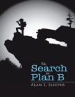Image for Search for Plan B