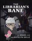Image for Librarian&#39;s Bane
