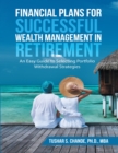 Image for Financial Plans for Successful Wealth Management In Retirement: An Easy Guide to Selecting Portfolio Withdrawal Strategies