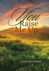 Image for You Raise Me Up