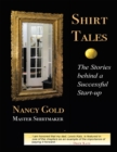 Image for Shirt Tales: The Stories Behind a Successful Start-up