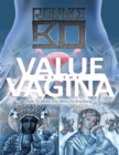 Image for Value of the Vagina: How to Make Any Man Do Anything