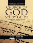 Image for Church of God Study Guide: A Monotheistic, Sabbath - Observant View of the Scriptures