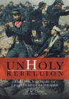Image for Unholy Rebellion : The Civil War Diary of Charles Adam Wetherbee