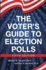 Image for The Voter&#39;s Guide to Election Polls