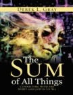 Image for Sum of All Things: Connecting With the Spirit and God in Us All