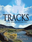 Image for Tracks: A Story from the Vietnam War