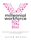 Image for Millennial Workforce: Cracking the Code to Generation Y in Your Company