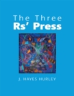 Image for Three Rs&#39; Press