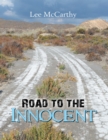 Image for Road to the Innocent