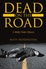 Image for Dead on the Road : A Molly Tinker Mystery