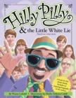 Image for Hilly Pilly &amp; the Little White Lie