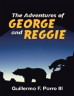 Image for Adventures of George and Reggie