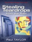 Image for Stealing Teardrops from the Rain: The Forbes Trilogy: Part Two
