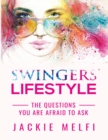Image for Swingers&#39; Lifestyle: The Questions You Are Afraid to Ask