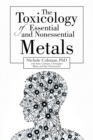 Image for The Toxicology of Essential and Nonessential Metals