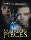 Image for Shattered Pieces