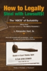Image for How to Legally Steal with Lawsuits! : or The ABCs of Suitability