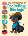 Image for Adventures of Doc Holliday Hennings