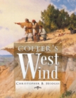 Image for Colter&#39;s West Wind