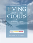 Image for Living Above the Clouds: A Collection of Extreme Adventurous Short Stories