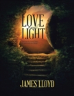 Image for Love and Light: Sharing the Good News of John with the World