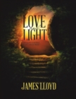 Image for Love and Light : Sharing the Good News of John with the World