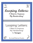 Image for Looping Letters : I Want to Improve My Handwriting!