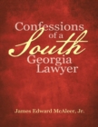 Image for Confessions of a South Georgia Lawyer