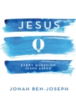 Image for Jesus Q: Every Question Jesus Asked