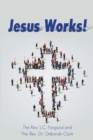Image for Jesus Works!
