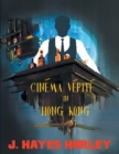 Image for Cinema Verite In Hong Kong