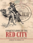 Image for Conquistadors of the Red City: The Moroccan Conquest of the Songhay Empire
