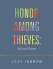 Image for Honor Among Thieves: Selected Poems