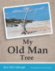 Image for My Old Man Tree