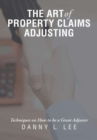 Image for The Art of Property Claims Adjusting