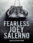 Image for Fearless Joey Salerno