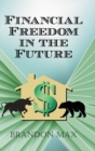 Image for Financial Freedom in the Future