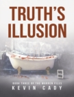 Image for Truth&#39;s Illusion: Book Three of the Warren Files