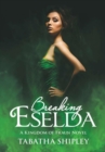 Image for Breaking Eselda : A Kingdom of Fraun Novel