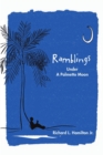 Image for Ramblings : Under A Palmetto Moon