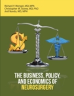 Image for The Business, Policy, and Economics of Neurosurgery